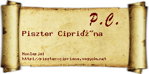 Piszter Cipriána névjegykártya